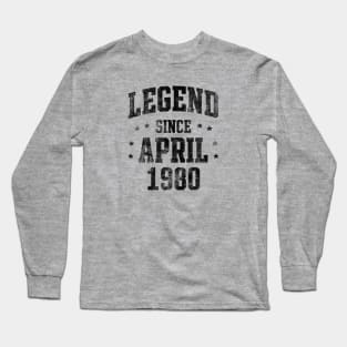 Legend since April 1980 Long Sleeve T-Shirt